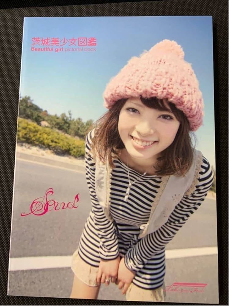 Amazon.co.jp: 茨城美少女図鑑 Beautiful girl pictorial book